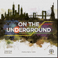 On the Underground